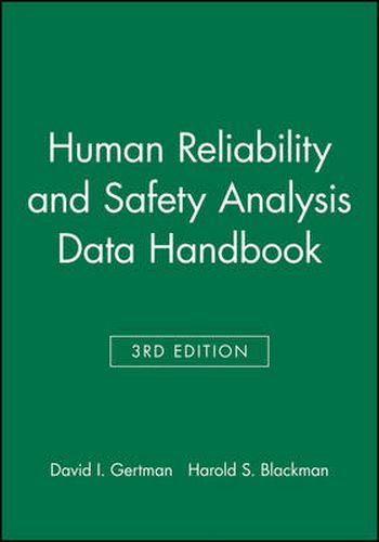 Cover image for Human Reliability and Safety Analysis Data Handbook