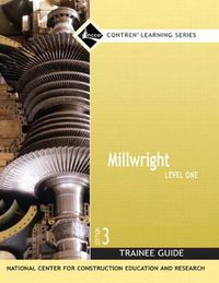 Cover image for Millwright Trainee Guide, Level 1