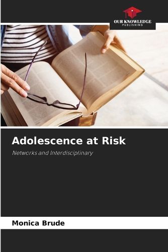 Cover image for Adolescence at Risk