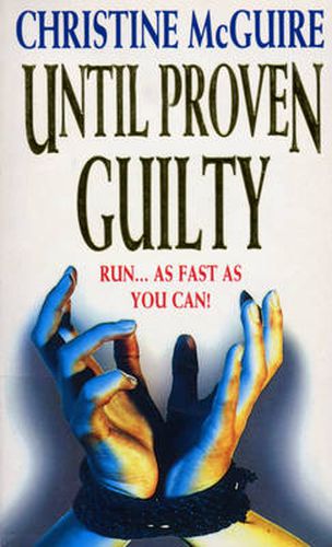 Cover image for Until Proven Guilty