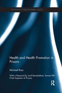 Cover image for Health and Health Promotion in Prisons