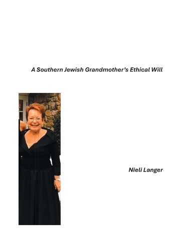 Cover image for A Southern Jewish Grandmother's Ethical Will