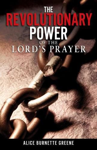 Cover image for Revolutionary Power of the Lord's Prayer