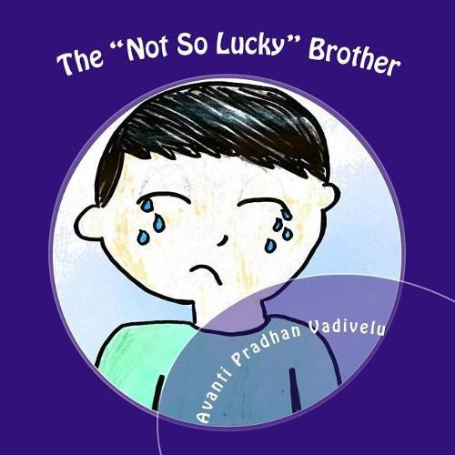 Cover image for The Not So Lucky  Brother: The  Not So Lucky  Brother