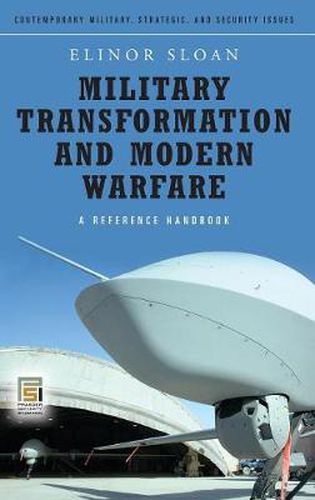 Cover image for Military Transformation and Modern Warfare: A Reference Handbook