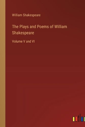 Cover image for The Plays and Poems of William Shakespeare