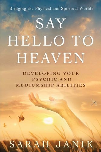 Cover image for Say Hello to Heaven