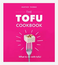 Cover image for The Tofu Cookbook
