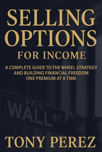 Cover image for Selling Options for Income