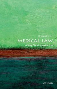 Cover image for Medical Law: A Very Short Introduction