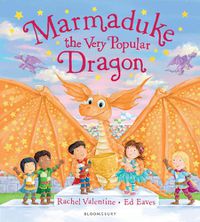 Cover image for Marmaduke the Very Popular Dragon