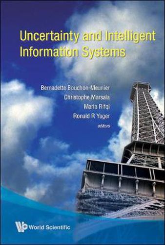 Cover image for Uncertainty And Intelligent Information Systems