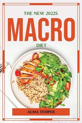 Cover image for The New 2022s Macro Diet