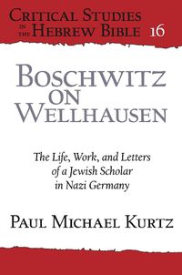 Cover image for Boschwitz on Wellhausen