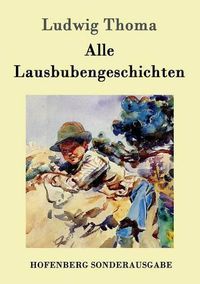 Cover image for Alle Lausbubengeschichten