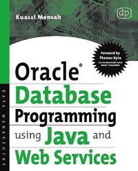 Cover image for Oracle Database Programming using Java and Web Services