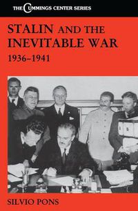 Cover image for Stalin and the Inevitable War, 1936-1941