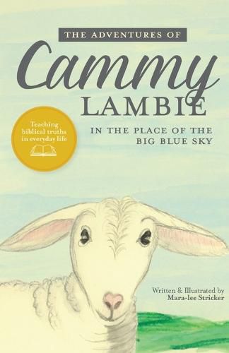 Cover image for The Adventures of Cammy Lambie in The Place of the Big Blue Sky