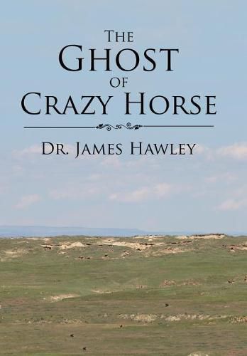 Cover image for The Ghost of Crazy Horse