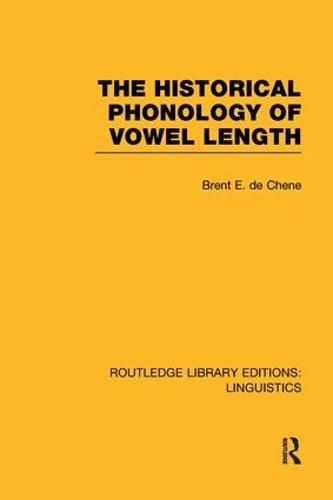 Cover image for The Historical Phonology of Vowel Length (RLE Linguistics C: Applied Linguistics)