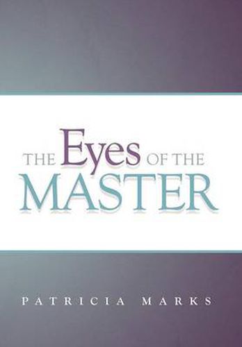 Cover image for The Eyes of the Master