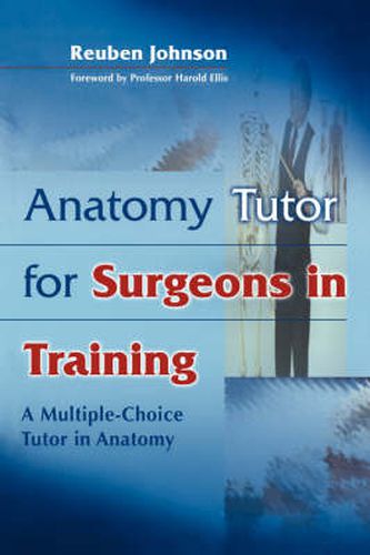 Cover image for Anatomy Tutor for Surgeons in Training