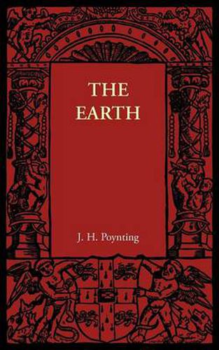 Cover image for The Earth: Its Shape, Size, Weight and Spin