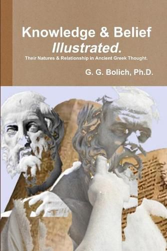 Cover image for Knowledge & Belief Illustrated