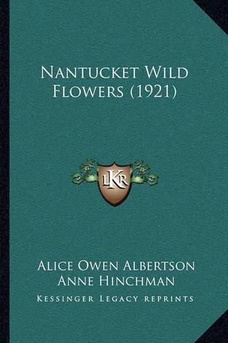 Nantucket Wild Flowers (1921)