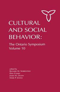 Cover image for Culture and Social Behavior: The Ontario Symposium, Volume 10