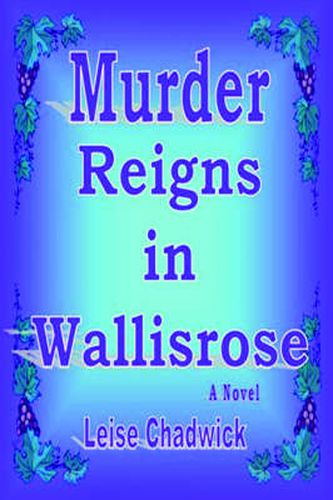 Cover image for Murder Reigns in Wallisrose