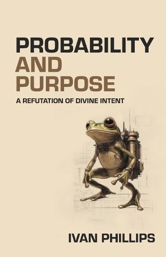 Cover image for Probability and Purpose