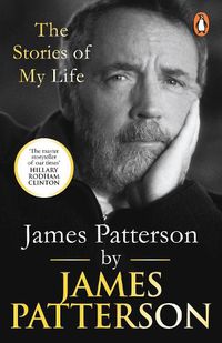 Cover image for James Patterson: The Stories of My Life