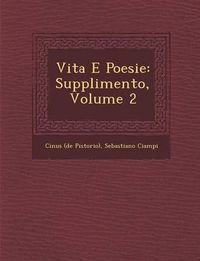 Cover image for Vita E Poesie: Supplimento, Volume 2