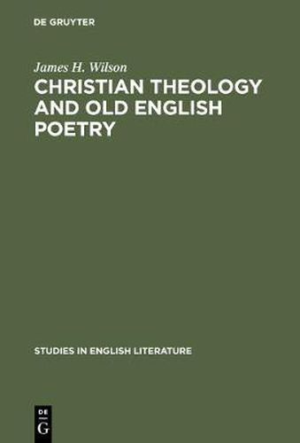 Christian theology and old English poetry