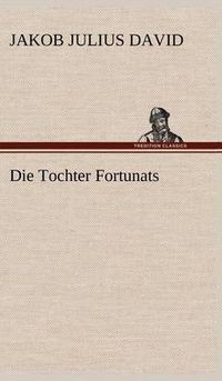 Cover image for Die Tochter Fortunats