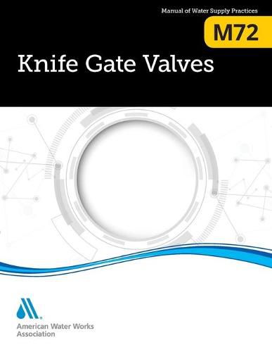 Cover image for M72 Knife Gate Valves