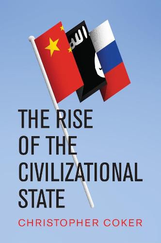 Cover image for The Rise of the Civilizational State