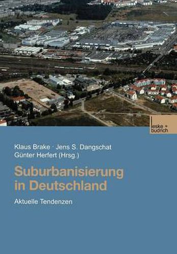 Cover image for Suburbanisierung in Deutschland: Aktuelle Tendenzen