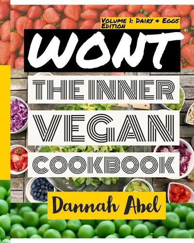 Cover image for Wont: The Inner Vegan Cookbook