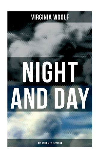 Cover image for NIGHT AND DAY (The Original 1919 Edition)