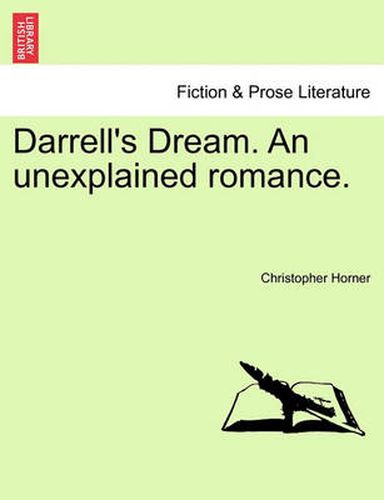 Cover image for Darrell's Dream. an Unexplained Romance.