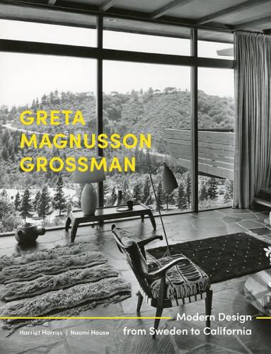 Cover image for Greta Magnusson Grossman: Modern Design from Sweden to California