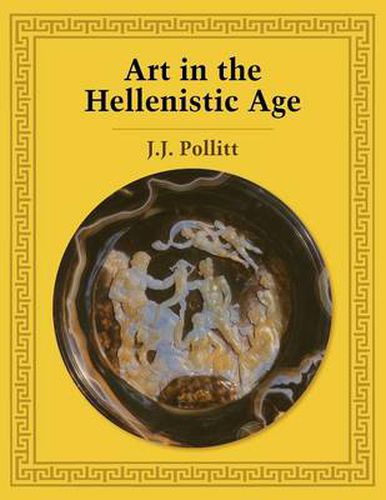 Cover image for Art in the Hellenistic Age