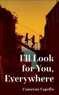 Cover image for I'll Look for You, Everywhere
