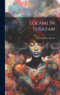 Cover image for Lolami in Tusayan