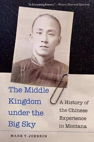 Cover image for The Middle Kingdom Under the Big Sky