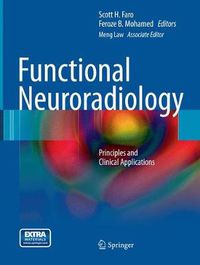 Cover image for Functional Neuroradiology: Principles and Clinical Applications