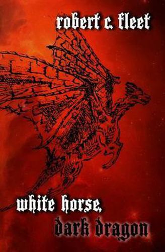 Cover image for White Horse, Dark Dragon