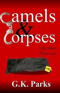 Cover image for Camels and Corpses